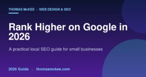 Local SEO for small businesses 2026 - Google ranking guide by Thomas McKee